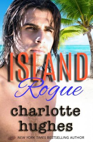 Kniha island Rogue Charlotte Hughes