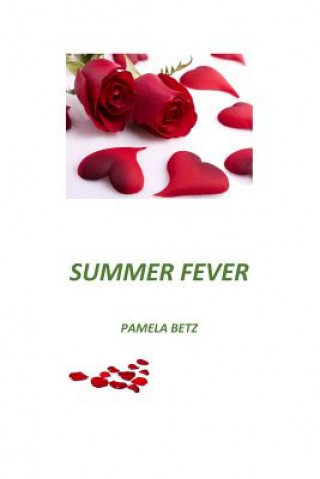 Βιβλίο Summer Fever Pamela Betz
