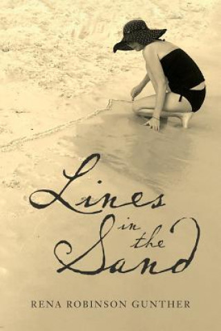 Libro Lines in the Sand Rena Robinson Gunther