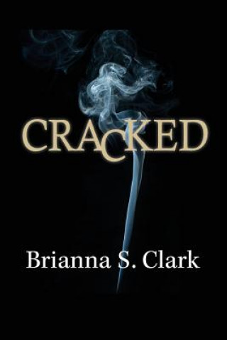 Knjiga Cracked Brianna S Clark