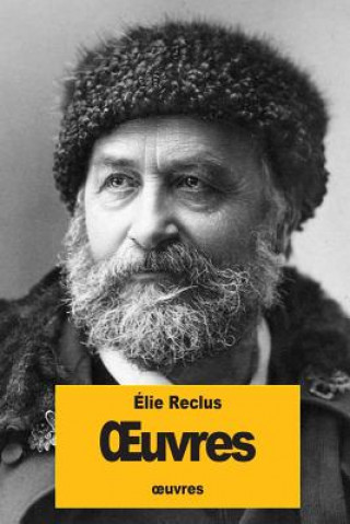 Knjiga OEuvres Elie Reclus
