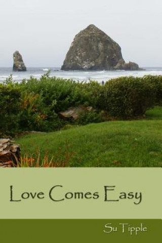 Könyv Love Comes Easy Su Tipple