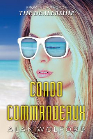 Knjiga Condo Commandeaux MR Alan Wolford