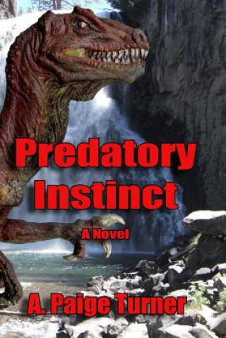 Knjiga Predatory Instinct A Paige Turner