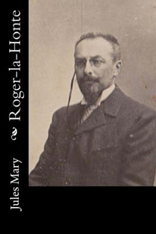 Книга Roger-la-Honte Jules Mary