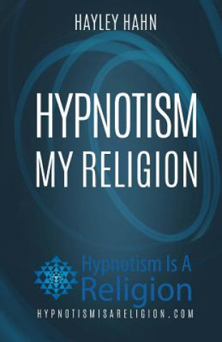 Carte Hypnotism My Religion Hayley Hahn