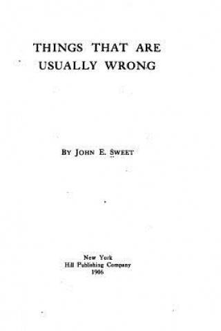 Knjiga Things That Are Usually Wrong John E Sweet