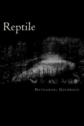 Kniha Reptile Nathanael Goldbach