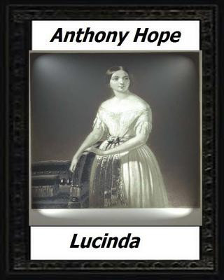 Könyv Lucinda (1920) by: Anthony Hope Anthony Hope
