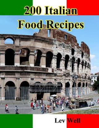 Könyv 200 Italian Food Recipes Lev Well