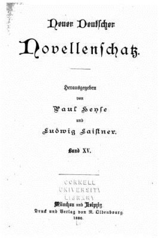 Kniha Neuer deutscher novellenschatz - Banx XV Paul Heyse