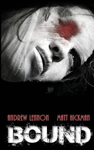 Knjiga Bound Andrew Lennon
