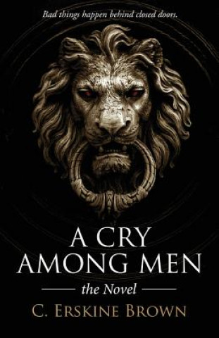 Könyv Cry Among Men C Erskine Brown