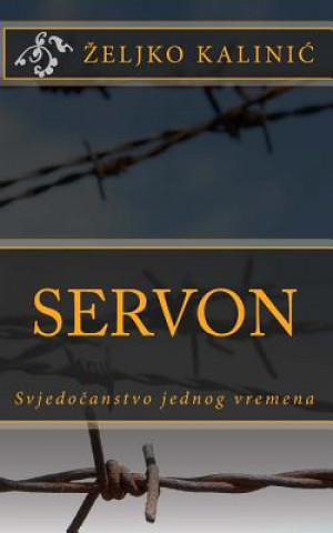 Kniha Servon II Zeljko Kalinic