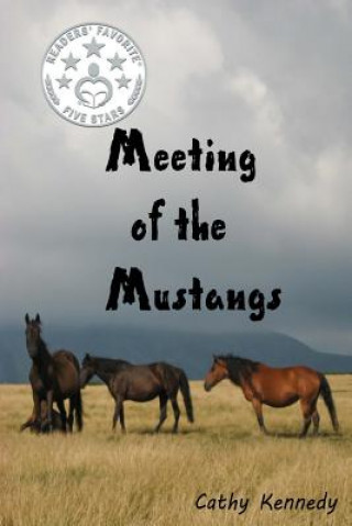 Kniha Meeting of the Mustangs Cathy Kennedy
