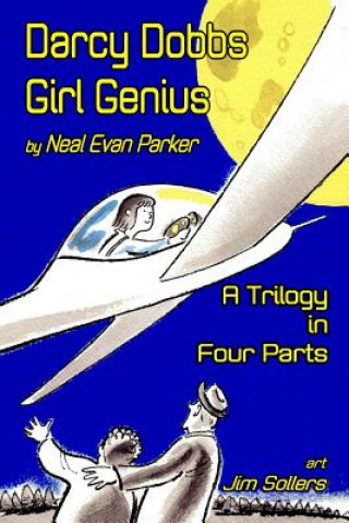 Kniha Darcy Dobbs - Girl Genius Neal Evan Parker