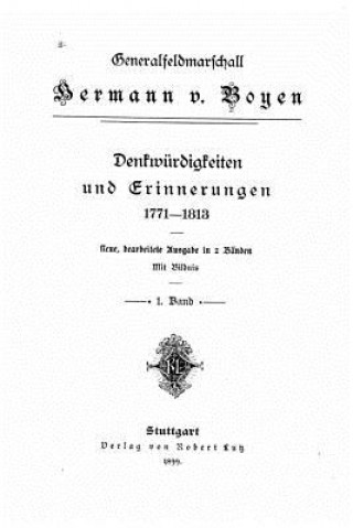 Livre Denkwürdigkeiten und Erinnerungen 1771-1813 Hermann Von Boyen