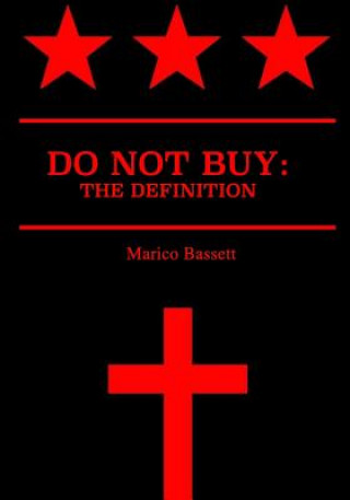 Książka Do Not Buy: The Definition Marico Bassett