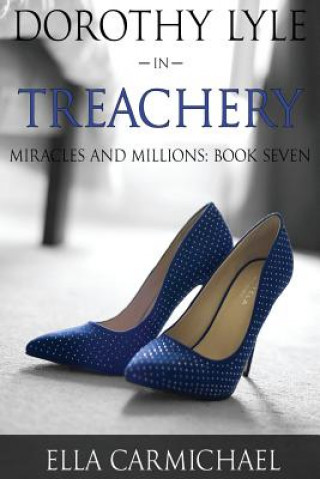 Libro Dorothy Lyle In Treachery Ella Carmichael