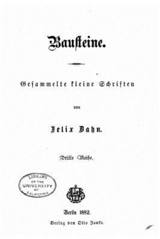 Carte Bausteine Gesammelte kleine schriften Felix Dahn