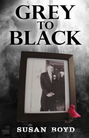 Βιβλίο Grey to Black Susan Boyd