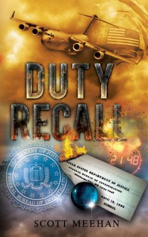 Könyv Duty Recall Scott Meehan