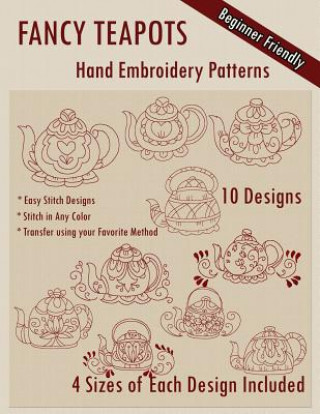 Книга Fancy Teapots Hand Embroidery Patterns Stitchx Embroidery