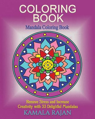 Kniha Coloring Book: Mandala Coloring Book Kamala Rajan