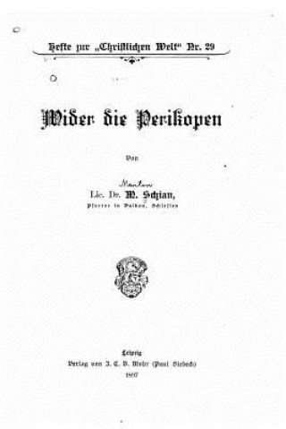 Knjiga Wider die Perikopen M Schian