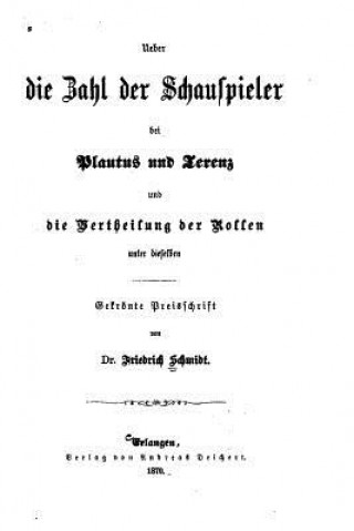 Książka Ueber die Zahl der Schauspieler Friedrich Schmidt