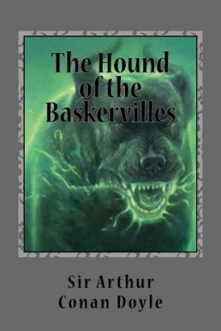 Kniha The Hound of the Baskervilles: Illustrated Sir Arthur Conan Doyle