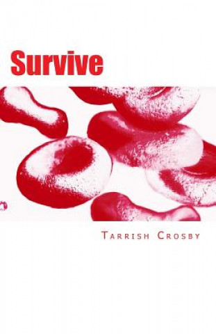 Kniha Survive Tarrish Crosby