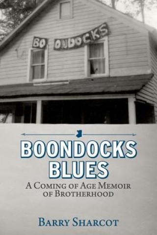 Книга Boondocks Blues Barry Sharcot