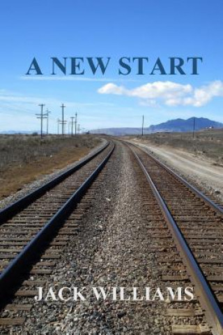 Knjiga A New Start MR Jack Williams