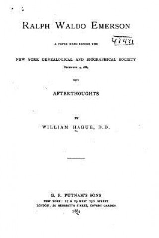 Carte Ralph Waldo Emerson, A Paper Read Before the New York Genealogical and Biographical Society William Hague