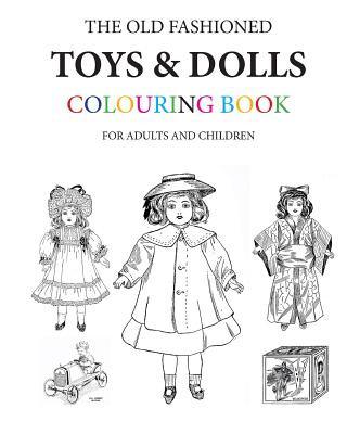 Carte The Old Fashioned Toys and Dolls Colouring Book Hugh Morrison