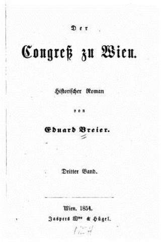 Książka Der Congress zu Wien historischer Roman Eduard Breier