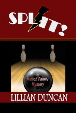 Knjiga Split! Lillian Duncan