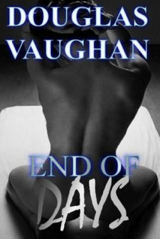 Kniha End Of Days: New Hope Douglas Vaughan