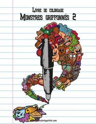 Carte Livre de coloriage Monstres griffonnes 2 Nick Snels