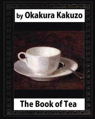 Carte The Book of Tea(1906) by: Okakura Kakuzo Kakuzo Okakura