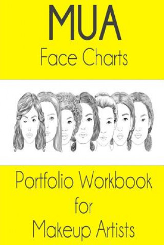 Könyv MUA Face Chart Portfolio Workbook for Makeup Artists Sarie Smith