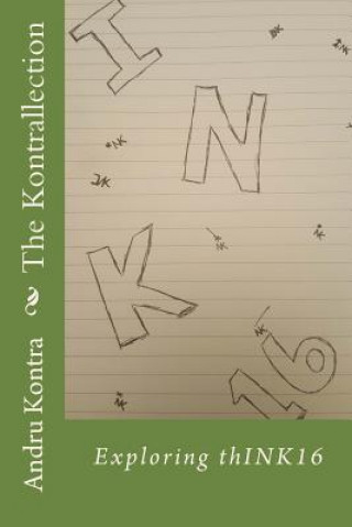 Könyv The Kontrallection: Exploring thINK16 Andru Kontra