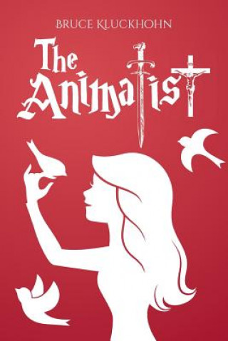 Knjiga The Animatist Bruce Kluckhohn