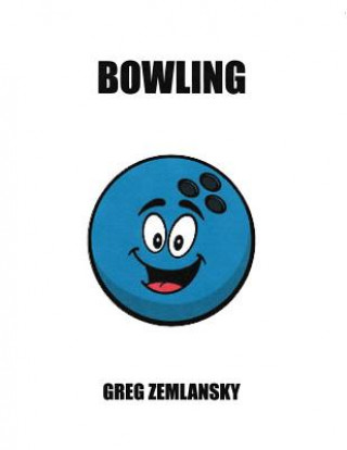 Kniha Bowling Greg Zemlansky