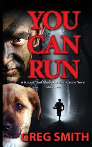 Knjiga You Can Run MR Greg Smith