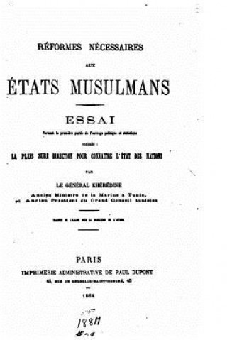 Kniha Réformes nécessaires aux États musulmans General Kheredine