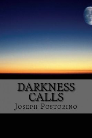 Boek Darkness Calls: The Evolved 1 Joseph Postorino