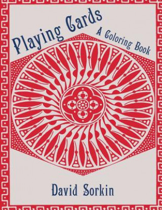 Könyv Playing Cards: A Coloring Book David Sorkin