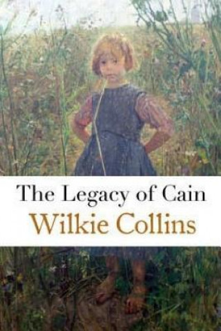 Book The Legacy of Cain Wilkie Collins